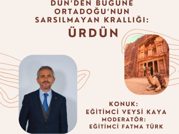 Dün’den Bugüne Ortadoğu’nun Sarsılmayan Krallığı: Ürdün